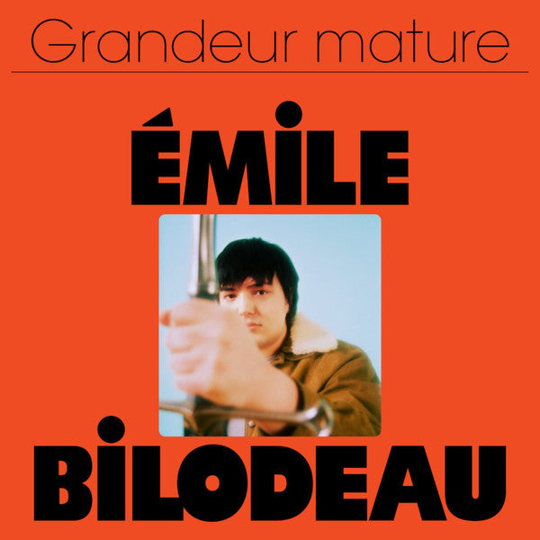 Emile Bilodeau - Grandeur Mature (Vinyle Neuf)