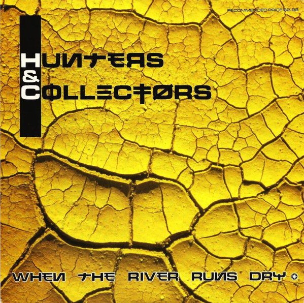 Hunters And Collectors - When The River Runs Dry (45-Tours Usagé)