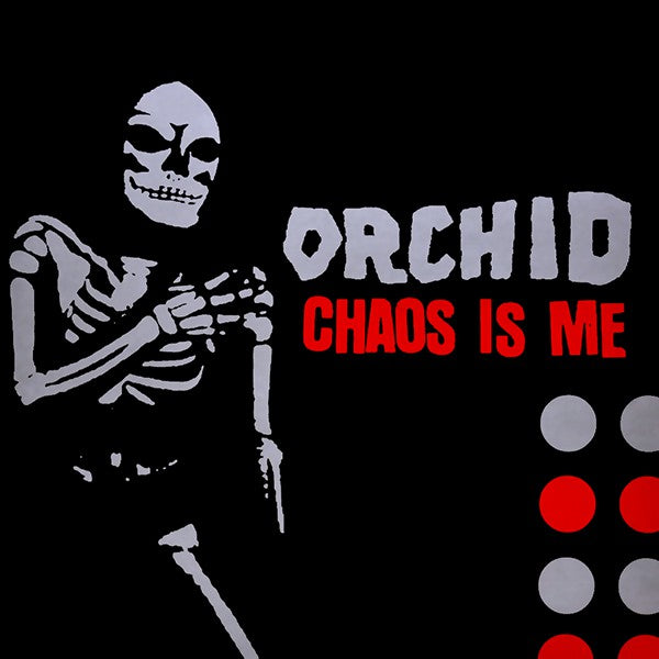 Orchid - Chaos Is Me (Vinyle Neuf)