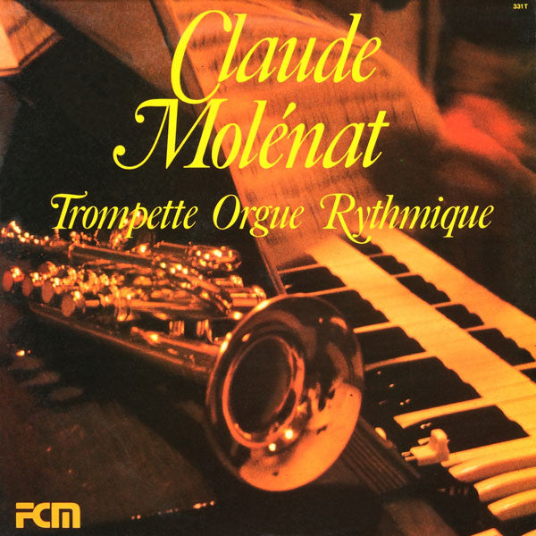 Claude Molenat - Trompette Orgue Rythmique (Vinyle Usagé)