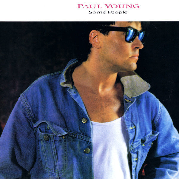 Paul Young - Some People (Vinyle Usagé)