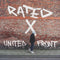 Rated X - United Front (Vinyle Neuf)