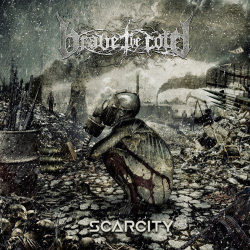 Brave The Cold - Scarcity (Vinyle Neuf)