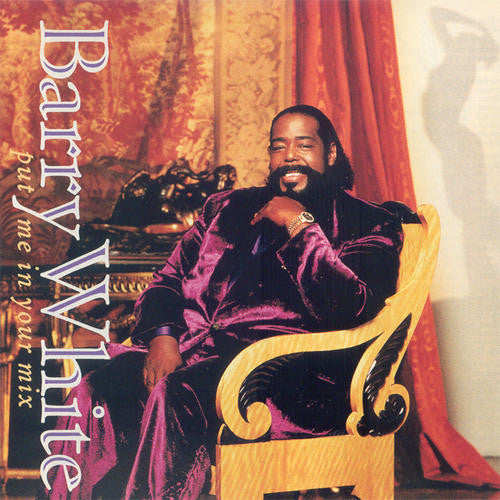 Barry White - Put Me In Your Mix (CD Usagé)