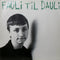 Daily Fauli - Fauli Til Dauli (Vinyle Neuf)