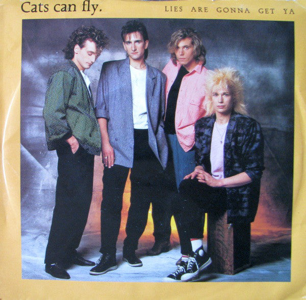 Cats Can Fly - Lies Are Gonna Get Ya (45-Tours Usagé)