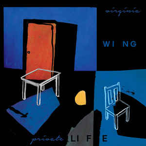 Virginia Wing - Private Life (Vinyle Neuf)