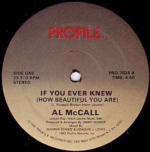 Al McCall - If You Ever Knew (How Beautiful You Are) (Vinyle UsagŽ)