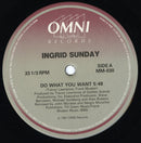 Ingrid Sunday - Do What You Want (Vinyle Usagé)