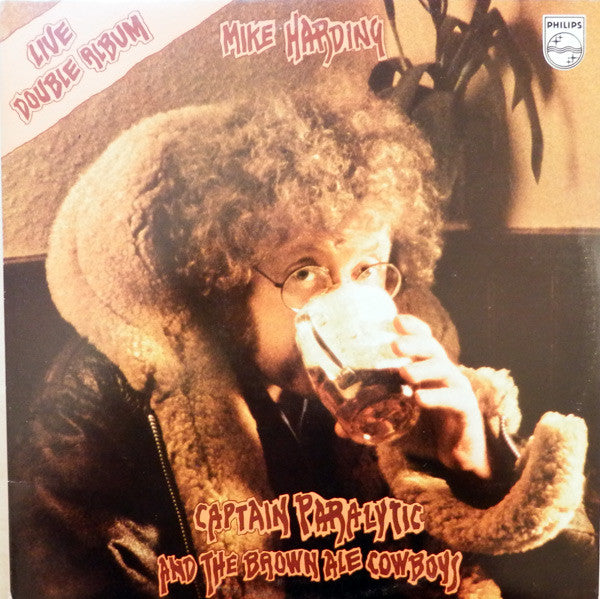 Mike Harding - Captain Paralytic and the Brown Ale Cowboy (Vinyle Usagé)