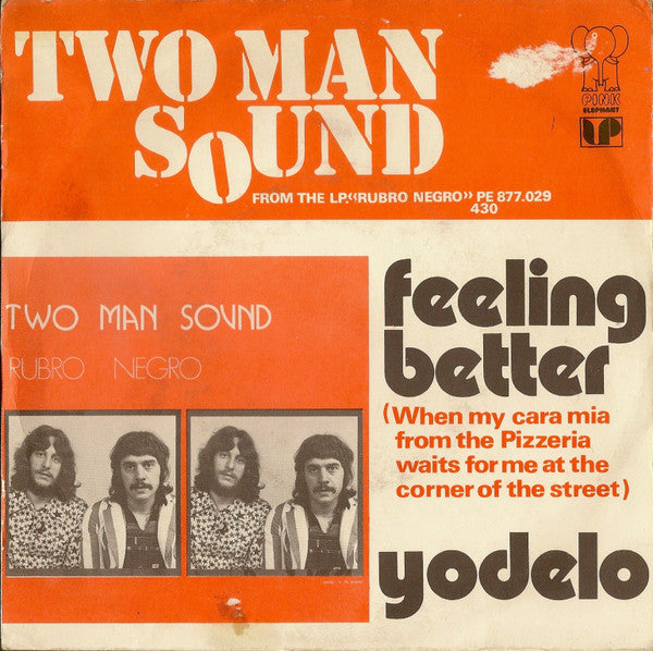 Two Man Sound - Feeling Better (45-Tours Usagé)