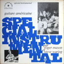 Roger Mason / Steve Waring - Guitare Americaine (Vinyle Usagé)