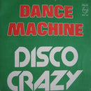 Disco Dance Machine - Disco-crazy (45-Tours Usagé)