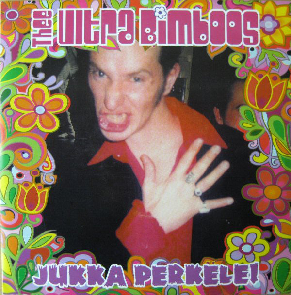 Thee Ultra Bimboos - Jukka Perkele! (45-Tours Usagé)