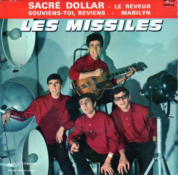 Les Missiles - Sacre Dollar (45-Tours Usagé)