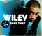 Wiley - Take That (CD Usagé)