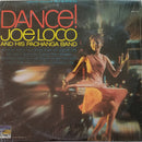 Joe Loco and his Pachanga Band - Dance (Vinyle Usagé)