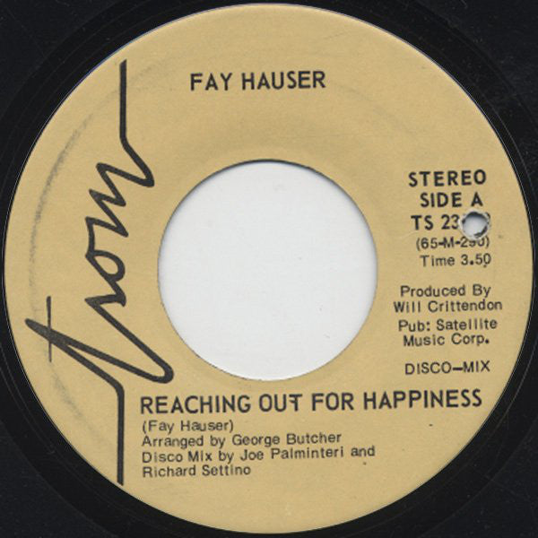 Fay Hauser - Reaching Out For Happiness (45-Tours Usagé)