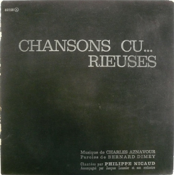 Philippe Nicaud - Chansons Cu Rieuses (Vinyle Usagé)