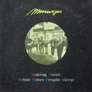 Mmwops - Making Music while Other People Sleep (Vinyle Usagé)