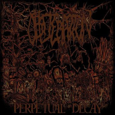 Obliteration - Perpetual Decay (Vinyle Neuf)