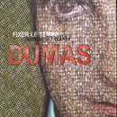 Dumas - Fixer le Temps (CD Usagé)