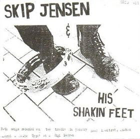 Skip Jensen And His Shakin Feet / Johnny Cancer - Skip Jensen And His Shakin Feet / Johnny Cancer One Man Band (45-Tours Usagé)