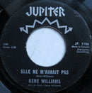 Gene Williams (6) - Elle Ne Maimait Pas (45-Tours Usagé)