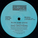 The Diaz Brothers - Blow Some Static (Vinyle Usagé)