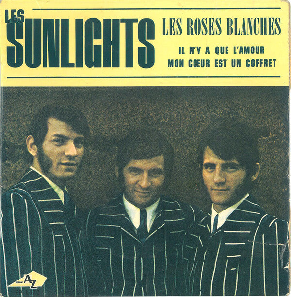 Les Sunlights - Les Roses Blanches (45-Tours Usagé)