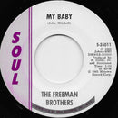 Freeman Brothers - My Baby / Beautiful Brown Eyes (45-Tours Usagé)