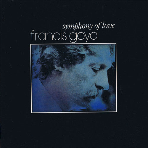 Francis Goya - Symphony of Love (Vinyle Usagé)