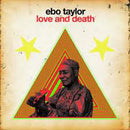Ebo Taylor - Love And Death (Vinyle Neuf)