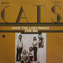 The Cats - Save The Last Dance For Me (45-Tours Usagé)