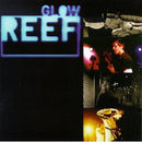 Reef - Glow (CD Usagé)