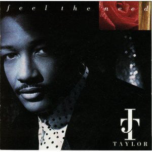 JT Taylor - Feel The Need (CD Usagé)
