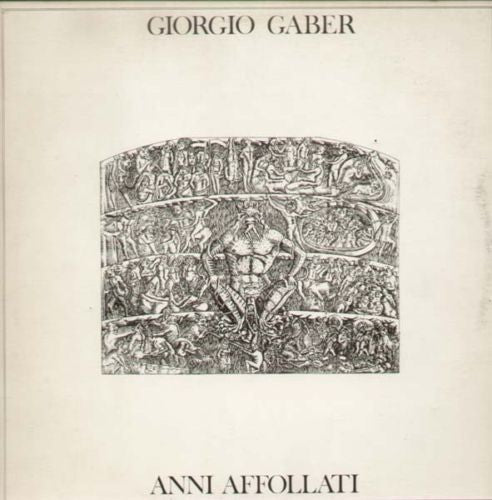 Giorgio Gaber - Anni Affollati (Vinyle Usagé)