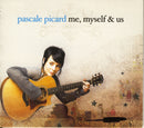 Pascale Picard - Me Myself And Us (CD Usagé)