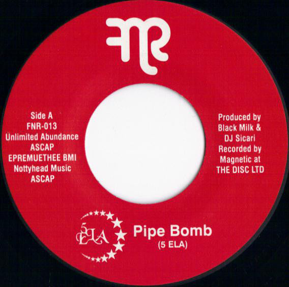 5-elementz - Pipe Bomb / Riot Muzik!! (remix) (45-Tours Usagé)