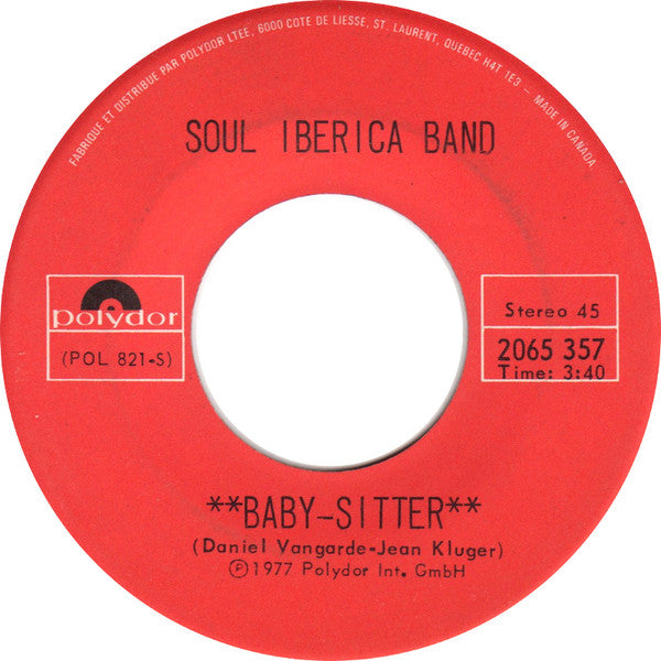 Soul Iberica Band - Baby Sitter (45-Tours Usagé)