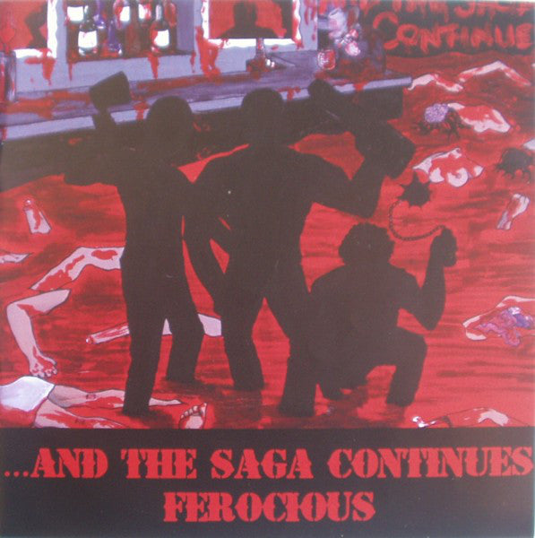 And The Saga Continues - Ferocious (45-Tours Usagé)