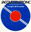 Jacques Dutronc - Les Gars De La Narine (45-Tours Usagé)