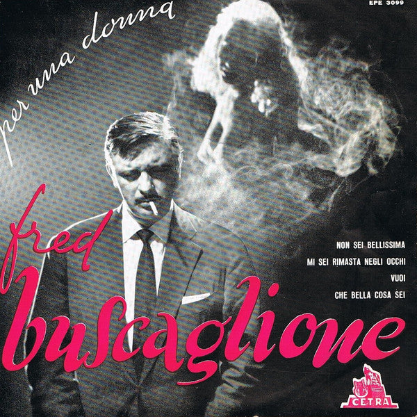 Fred Buscaglione - Non Sei Bellissima (45-Tours Usagé)