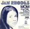 Jan Rhodes - Mom (can I Talk To You?) (45-Tours Usagé)