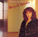 Mary Lu Zahalan - Think Of Me (Vinyle Usagé)