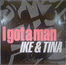 Ike and Tina - I Got a Man (Vinyle Usagé)