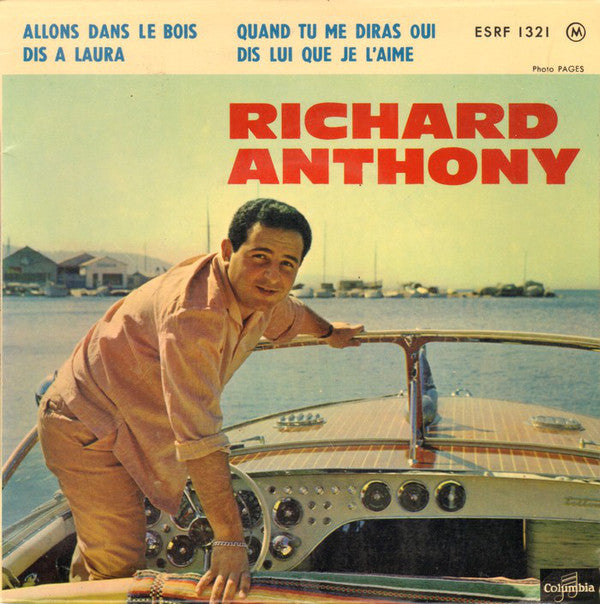 Richard Anthony (2) - Allons Dans Le Bois (45-Tours Usagé)