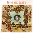 Lee Moses - Time and Place (Vinyle Neuf)
