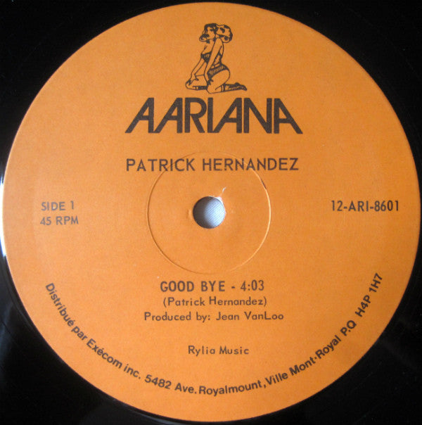 Patrick Hernandez - Good Bye (Vinyle Usagé)