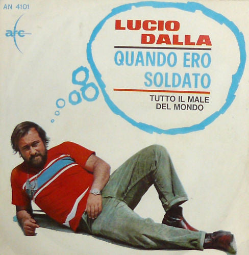 Lucio Dalla - Quando Ero Soldato (45-Tours Usagé)